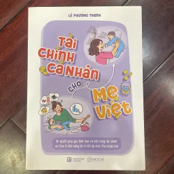 Tài chính cá nhân cho mẹ việt - Lê phương thanh - 