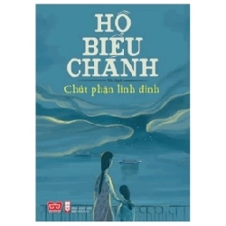 Chút Phận Linh Đinh - Hồ Biểu Chánh