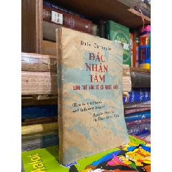 Đắc nhân tâm - Nguyễn Hiến Lê dịch 124396