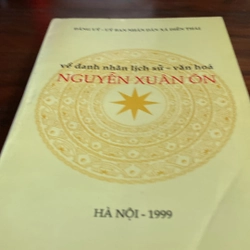 VỀ DANH NHÂN LỊCH SỬ - VĂN HÓA NGUYỄN XUÂN ÔN (XB 1999) 493289