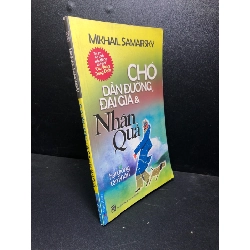 Chó dẫn đường đại gia và nhân quả 2014 Mikhail Samarky mới 80% ố (truyện ngắn) HPB.HCM1201