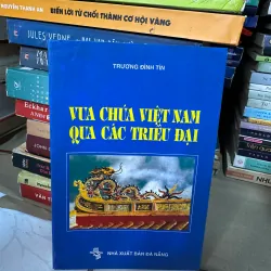 Vua chúa việt nam qua các triều đại