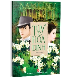 Túy hoa đình mới 100% Nam Đình 2016 HCM.PO 161583