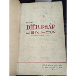 KINH DIỆU PHÁP LIÊN HOA - DỊCH GIẢ THÍCH TUỆ HẢI ( ĐÓNG BÌA XƯA CÒN BÌA GỐC ) 192373