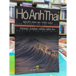 Người đàn bà trên đảo - Trong sương hồng hiện ra - Hồ Anh Thái ( 2 tiểu thuyết ) 144038