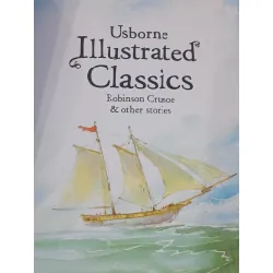 Classics: Robinson Crusoe and other stories - Usborne Illustrated 574684