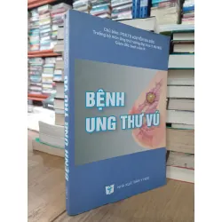 Bệnh ung thư vú - PGS.TS Nguyễn Bá Đức chủ biên