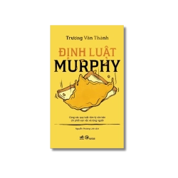 Định luật Murphy - Trương Văn Thành