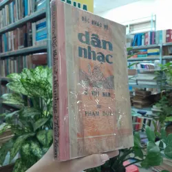 ĐẶC KHẢO VỀ DÂN NHẠC Ở VIỆT NAM CỦA PHẠM DUY