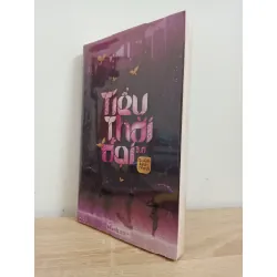 [Phiên Chợ Sách Cũ] Tiểu Thời Đại 3.0 - Quách Kính Minh 0601-1