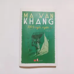100 Truyện Ngắn Ma Văn Kháng Tập 1