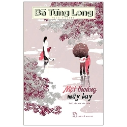 Một Thoáng Mây Bay - Bà Tùng Long ASB.PO Oreka-Blogmeo120125