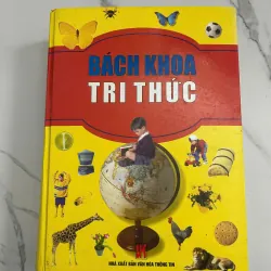 Bách Khoa Tri Thức Cho Trẻ Em & Bách Khoa Tri Thức