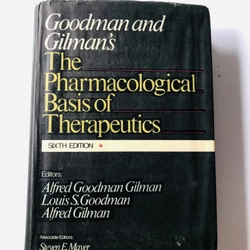 📚 GOODMAN & GILMAN’S – THE PHARMACOLOGICAL BASIS OF THERAPEUTICS