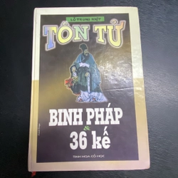 Tôn Tử Binh Pháp & 36 Kế