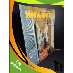 (TẶNG BOOKMARK) Kiến trúc nhà đẹp tháng 11.2007 mới 80% bẩn bìa, ố nhẹ, tróc gáy RBK2101 TẠP CHÍ, THIẾT KẾ, THỜI TRANG
