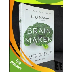 (TẶNG BOOKMARK) Ăn Gì Bổ Não, 2021 - David Perlmutter, Kristin Loberg H1108 RBK