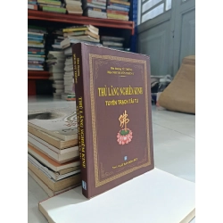 Thủ lăng nghiêm kinh: Tuyển trạch tân tu - Hòa thượng Từ Thông (hiệu Như Huyễn Thiền Sư) 525149