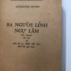 Ba người lính ngự lâm – Alexandre Dumas 998403
