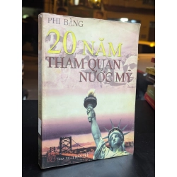 20 năm tham quan nước mỹ - Phi Bằng