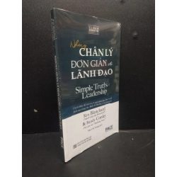 Những chân lý đơn giản về lãnh đạo mới 100% HCM2105 Ren Blanchard - Randy Conley SÁCH QUẢN TRỊ