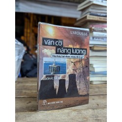 Larousse: Ván cờ năng lương - Ludovic Mons