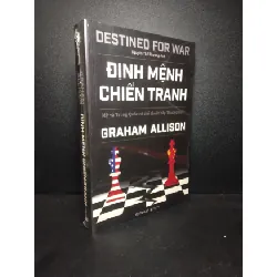 [Sách Cũ SCGR] Định mệnh chiến tranh Graham Allison mới 100% nguyên seal HCM1810