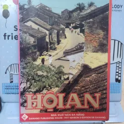 Sách: Hội An - TG: Nguyễn Văn Xuân (A1) 933498