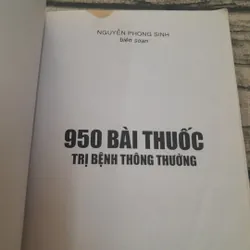 Y học cổ truyền. 950 bài thuốc trị bệnh thường gặp. Biên soạn Nguyễn Phong Sinh. 694051
