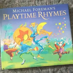 Michael Foreman's Playtime Rhymes 925649