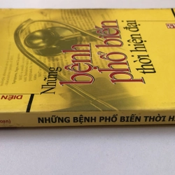 NHỮNG BỆNH PHỔ BIẾN THỜI HIỆN ĐẠI, 182 TRANG, NXB: 2008 294872