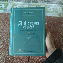 A tỳ đạt ma câu xá, tập II, Hoà thượng Tuệ sỹ dịch và chú.