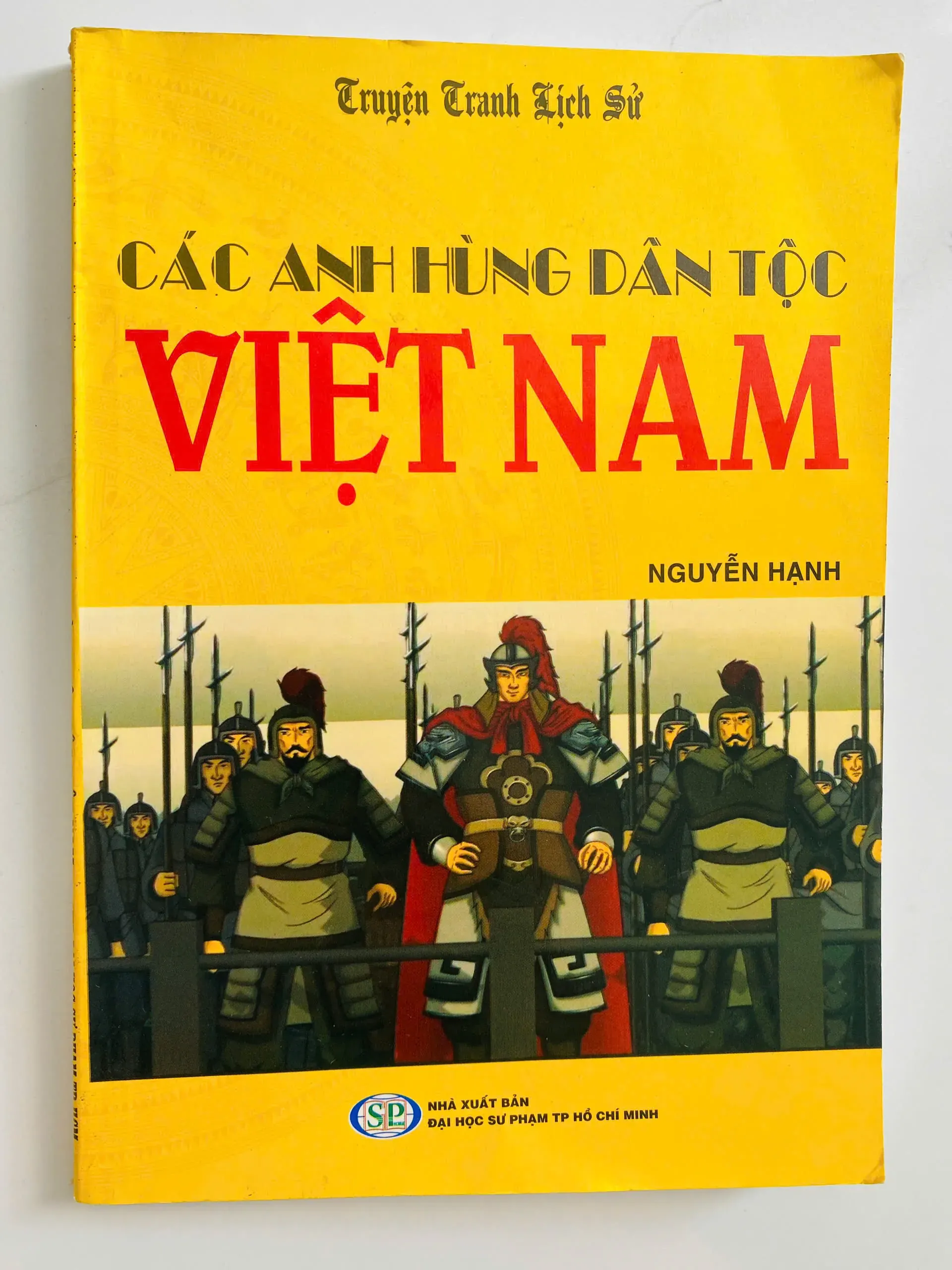 Các Anh Hùng Dân Tộc Việt Nam by  - Sách Book Cover - Ngọc Hiển Books