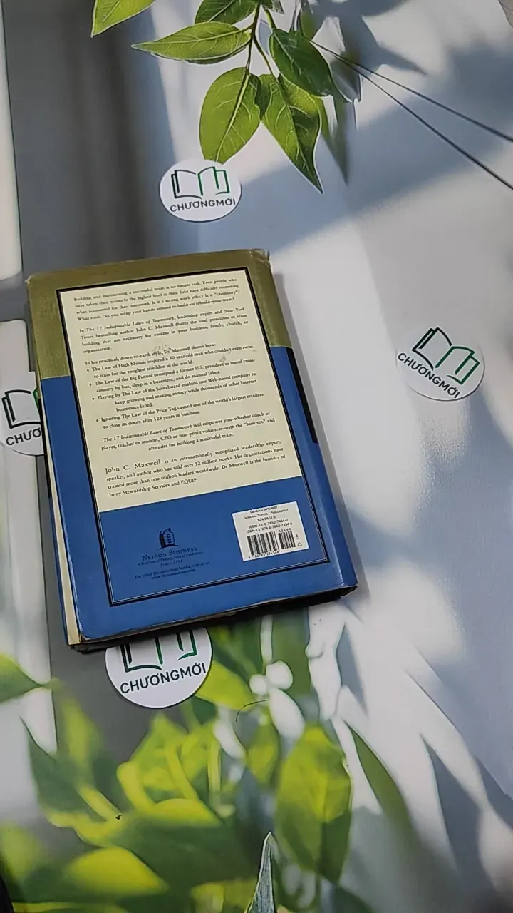 [MIỄN PHÍ BỌC SÁCH] The 17 Indisputable Laws of Teamwork - John C. Maxwell 750753