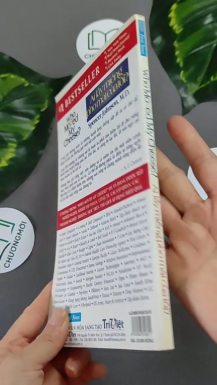 Ai Lấy Miếng Pho Mát Của Tôi? - Spencer Johnson,M.D 604655
