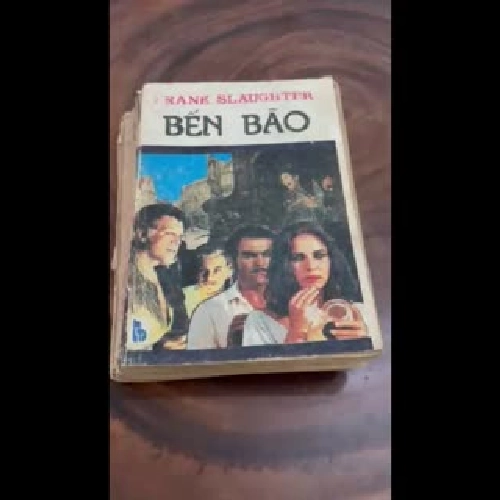 II Văn Học: Bến Bão - FRANK SLAUGHTER - Lâm Đới Châu (Dịch) - 1988