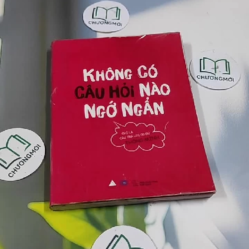 Không Có Câu Hỏi Nào Ngớ Ngẩn