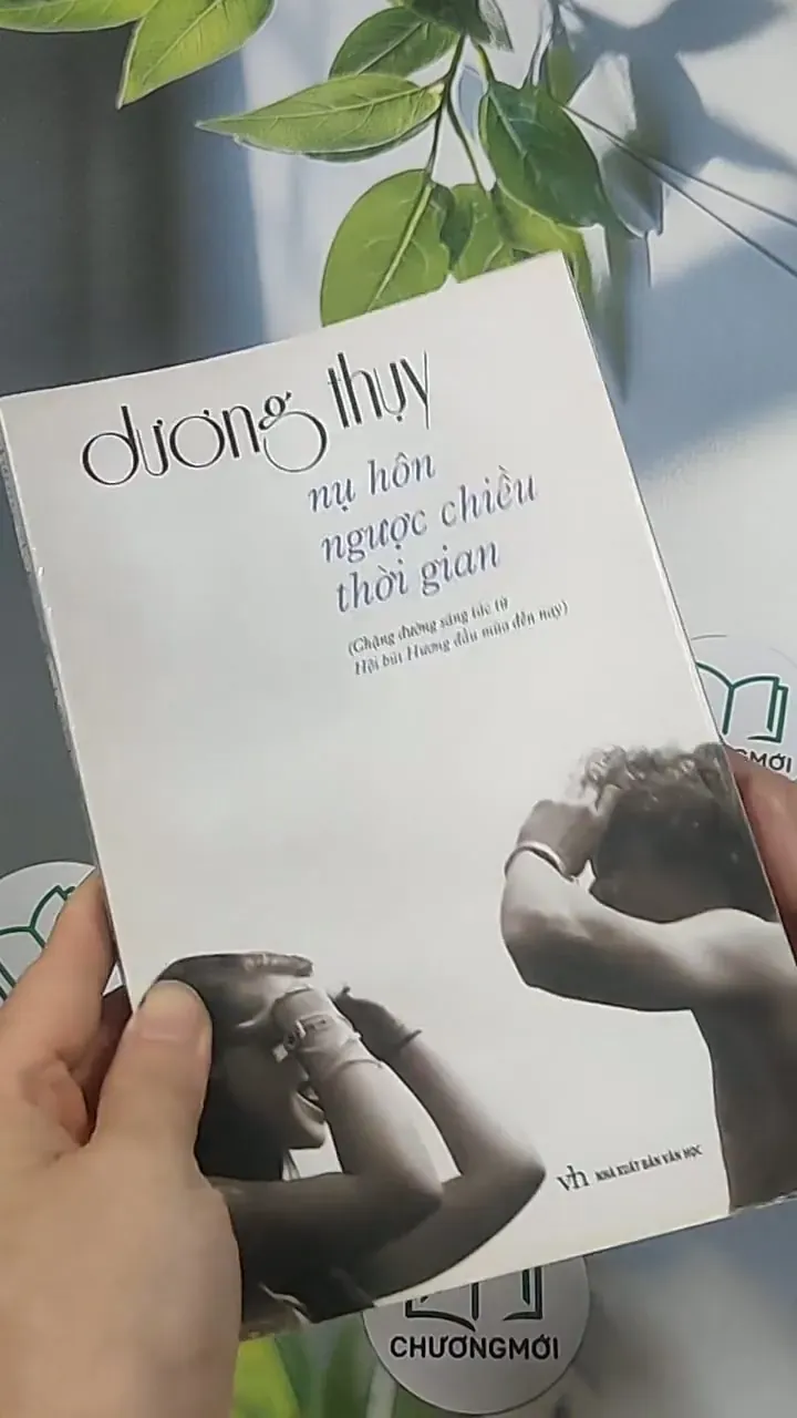 Nụ hôn ngược chiều thời gian - Dương Thụy 694928