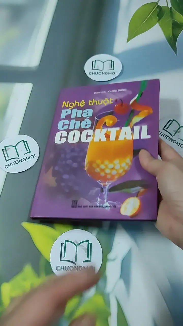 Nghệ Thuật Pha Chế Cocktail - Quốc Dũng 727308