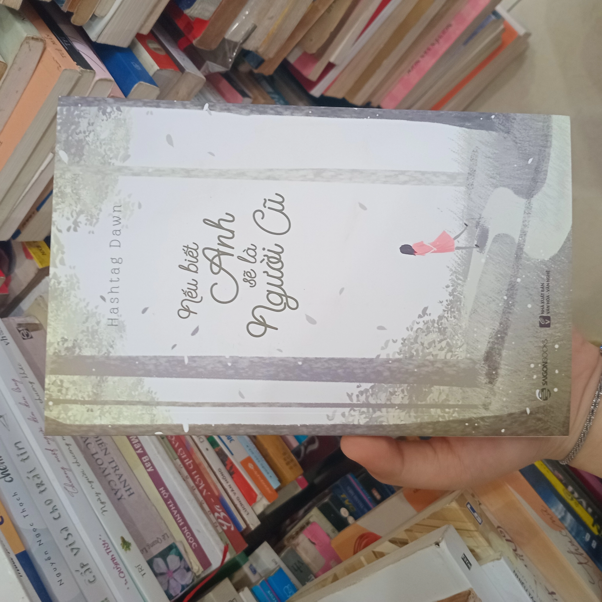 Nếu biết anh sẽ là người cũ by Hashtag Dawn - Sách Book Cover - Ngọc Hiển Books
