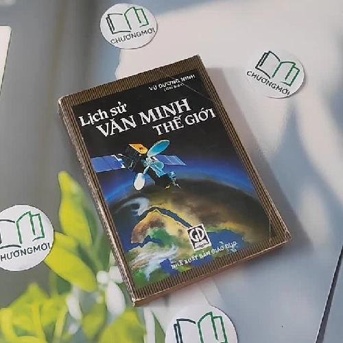 Lịch Sử Văn Minh Thế Giới - Vũ Dương Ninh