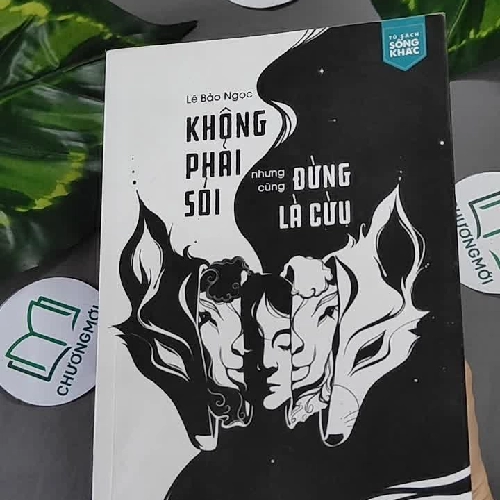 Không Phải Sói Nhưng Cũng Đừng Là Cừu