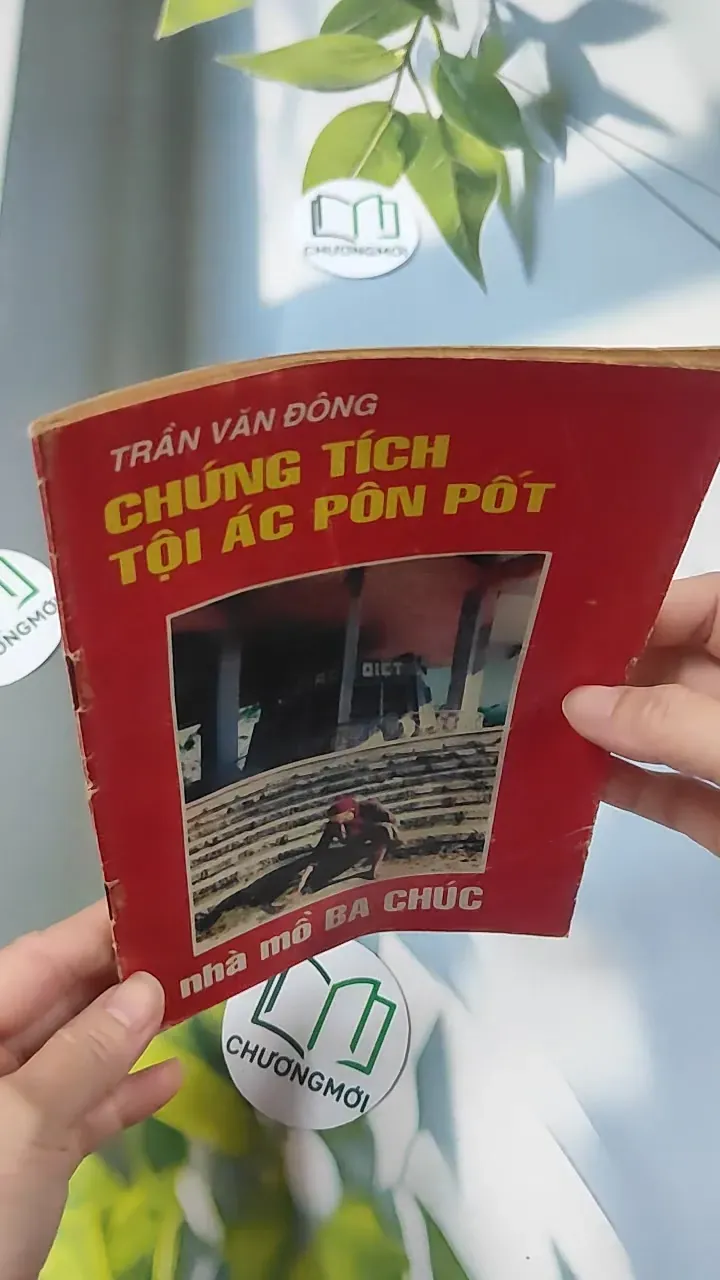 [XƯA] Chứng Tích Tội Ác Pôn Pốt (1997) - Trần Văn Đông 776007
