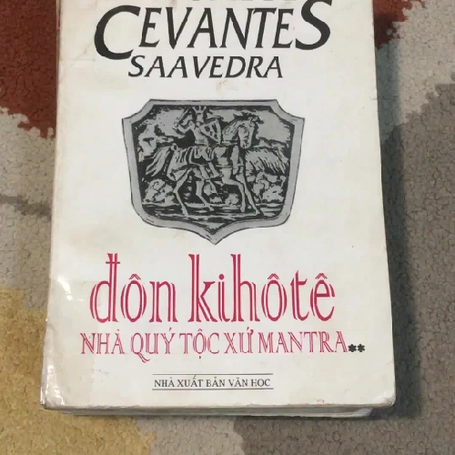 Đôn Kihôtê, Don quixote,Don Quijote- M. D. Cevantes ( 1997, dịch giả Trương Đắc Vỵ ) 320662