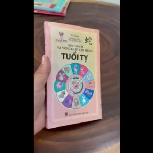 II Coi Tuổi: Tuổi Tỵ, Kinh Dịch Và Vòng Giáp Vận Mệnh - Vĩ Hoa - 2010