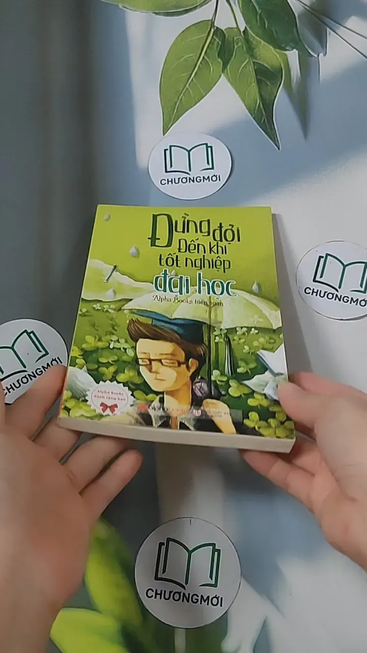 Đừng đợi đến khi tốt nghiệp đại học - Alpha Books 688505