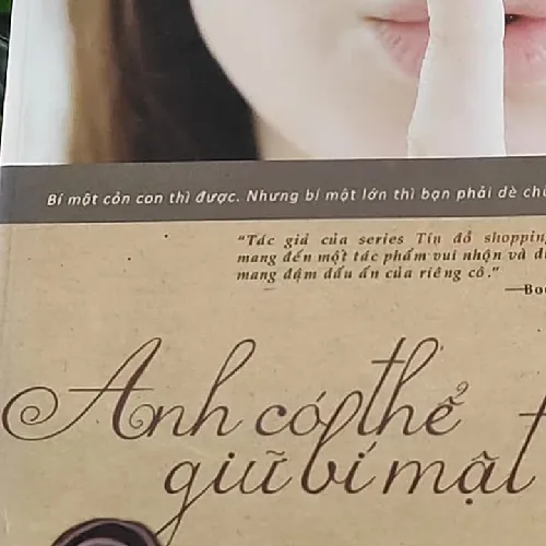 Anh Có Thể Giữ Bí Mật? - Sophie Kinsella