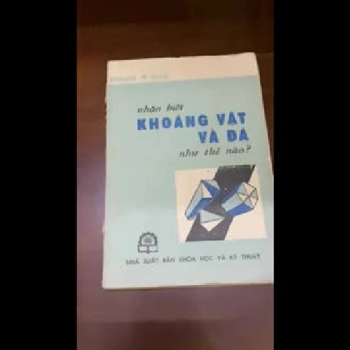 Nhận biết khoáng vật và đá như thế nào? - Richard M.Pearl