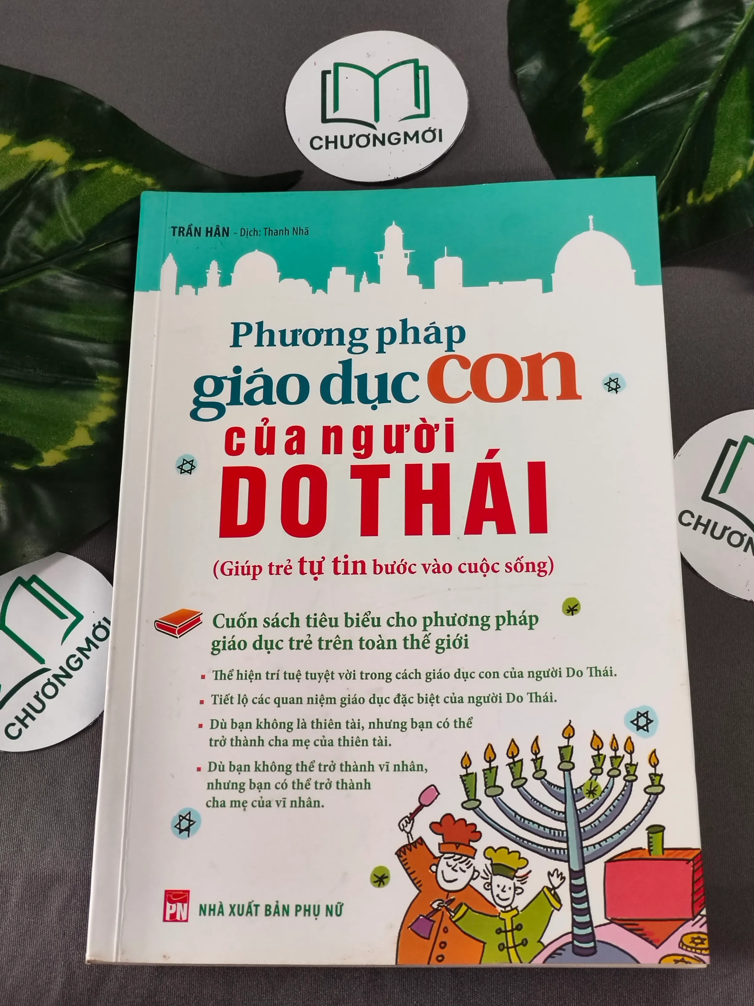 Phương Pháp Giáo Dục Con Của Người Do Thái - Trần Hân
