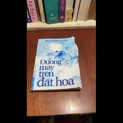 [Bị Cắt Mặt Bìa Trong] - II Đường Mây Qua Xứ Tuyết - Hoà Thượng Hư Vân - 2022